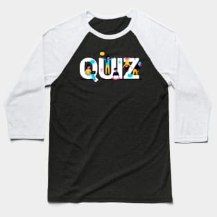 Quiz Baseball T-Shirt